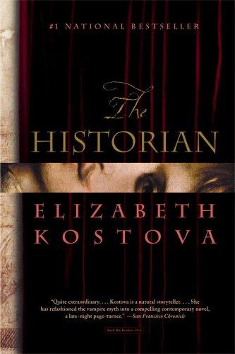 Elizabeth Kostova: The Historian (Paperback, 2006, Back Bay Books)