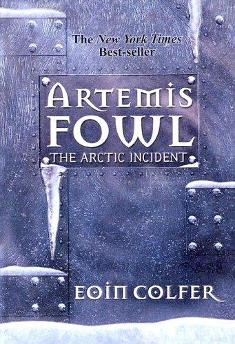 Eoin Colfer: The Arctic Incident (2003, Tandem Library)