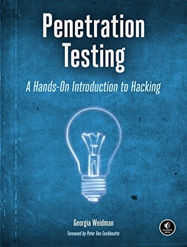 Georgia Weidman: Penetration Testing (Paperback, 2014, No Starch Press)
