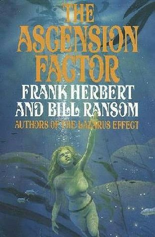 Frank Herbert: The Ascension Factor (1988, Putnam)