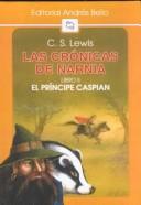 C. S. Lewis: Principe Caspian (2001, Turtleback Books Distributed by Demco Media)