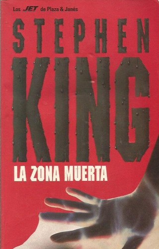 Stephen King: La zona muerta (Paperback, Spanish language, 1998, Plaza & Janés)