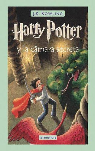 J. K. Rowling: Harry Potter y la camara secreta (Spanish language, 2006, Salamandra)