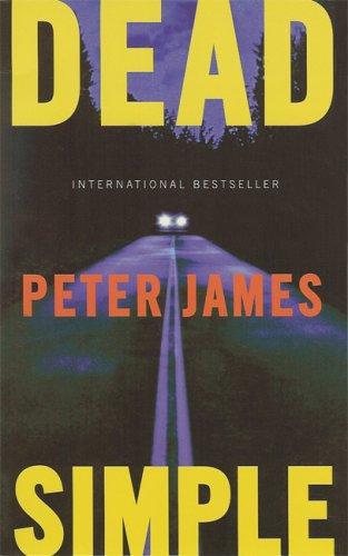 Peter James: Dead Simple (Paperback, 2007, Carroll & Graf)