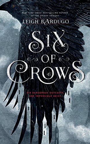 Leigh Bardugo, Lauren Fortgang, Elizabeth Evans, Clark, Roger, Jay Snyder, Brandon Rubin, David LeDoux, Tristan Morris: Six of Crows (AudiobookFormat, 2016, Audible Studios on Brilliance, Audible Studios on Brilliance Audio)