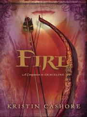 Kristin Cashore: Fire (EBook, 2009, Penguin USA, Inc.)