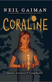 Neil Gaiman, P. Craig Russell: Coraline (2010, Roca editorial)