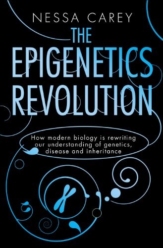 Nessa Carey: Epigenetics Revolution (Hardcover, 2011, Icon Books)