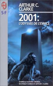 Arthur C. Clarke: 2001 (1998, Editions 84)
