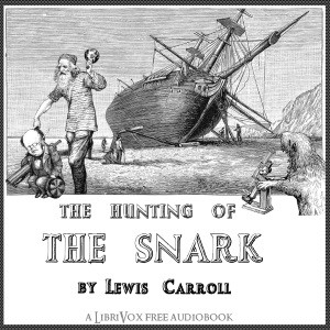 Lewis Carroll: The Hunting of the Snark (2016, LibriVox)