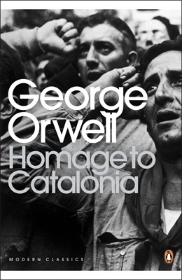 George Orwell: Homage to Catalonia (Paperback, 1938, Penguin)