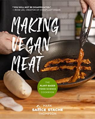 Mark Thompson: Making Vegan Meat (Paperback, 2021, Mango Media)