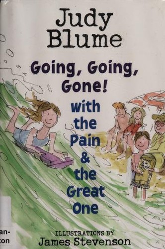 Judy Blume: Going Going Gone (2008, Delacorte Press)