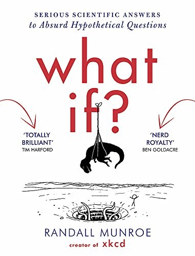 Randall Munroe: What If? (2014, imusti, John Murray Publishers Ltd)