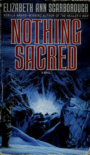 Elizabeth Ann Scarborough: Nothing sacred (1992, Bantam Books)