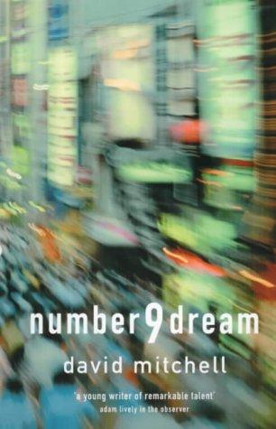 David Mitchell: Number9dream (Paperback, 2001, Sceptre)