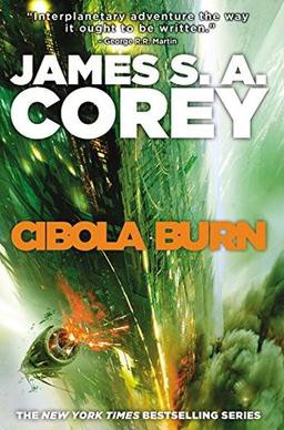 Джеймс Кори: Cibola Burn (Hardcover, 2014, Orbit Books)
