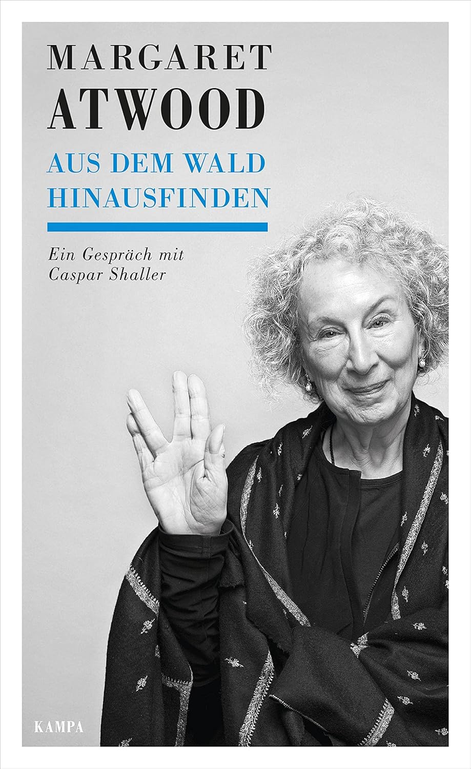 Margaret Atwood: Aus dem Wald hinausfinden