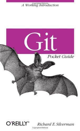 Richard E. Silverman: Git pocket guide
