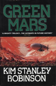 Kim Stanley Robinson, Kim Stanley Robinson: Green Mars (1993, HarperCollins)