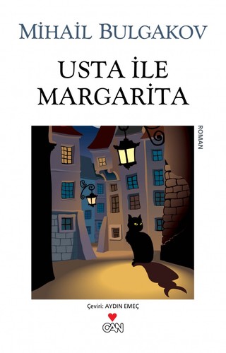 Михаил Афанасьевич Булгаков: Usta ile Margarita (Turkish language, 2014, Can Yayınları)