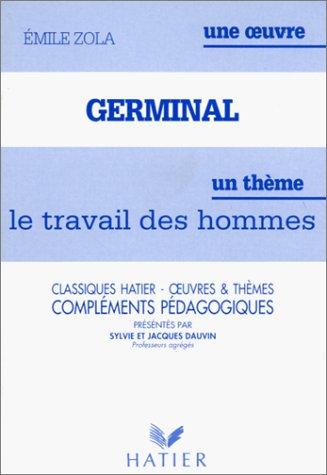 Émile Zola: Germinal d'Emile Zola  (Paperback, French language, 1993, Hatier)