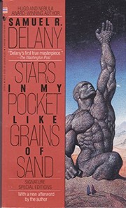 Samuel R. Delany: Stars in my pocket like grains of sand. (1984, Bantam Books)