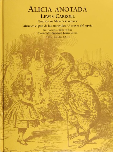 Lewis Carroll: Alicia Anotada (Paperback, 1996, Akal Ediciones)