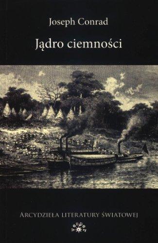 Joseph Conrad: Jądro ciemności (Polish language, 2009)