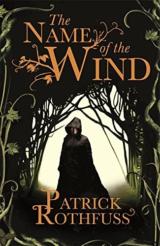 Patrick Rothfuss: The Name of the Wind (Paperback, 2008, Gollancz)
