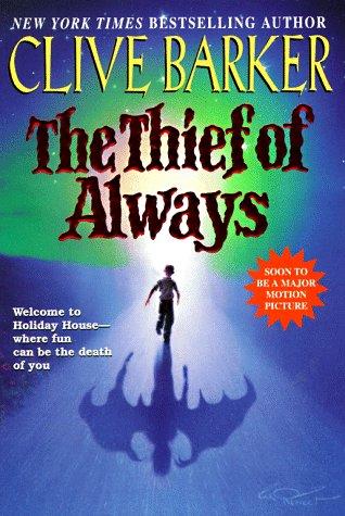 Clive Barker: The Thief of Always (Paperback, 1997, Harpercollins (Mm))