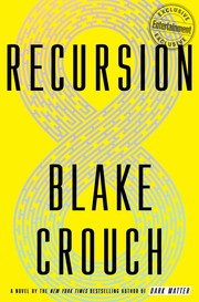 Blake Crouch: Recursion (2019)