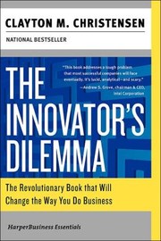 Clayton M. Christensen: The Innovator's Dilemma (Paperback, 2003, Collins)
