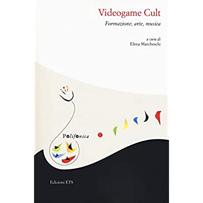 Marcheschi Elena: Videogame Cult (Paperback, Italiano language, ETS)