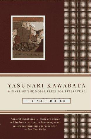 Yasunari Kawabata: The Master of Go (1996, Vintage)