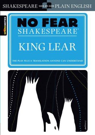 SparkNotes: King Lear (No Fear Shakespeare) (No Fear Shakespeare) (2003, SparkNotes)