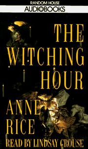 Anne Rice: The Witching Hour (Anne Rice) (1990, Random House Audio)