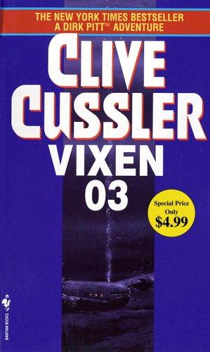 Clive Cussler: Vixen 03 (Paperback, 2006, Bantam)