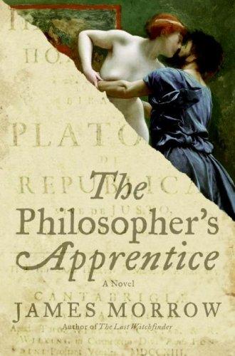 James Morrow: The Philosopher's Apprentice (Hardcover, 2008, William Morrow)