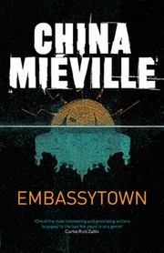 China Miéville: Embassytown (EBook, 2011, Tor Books)