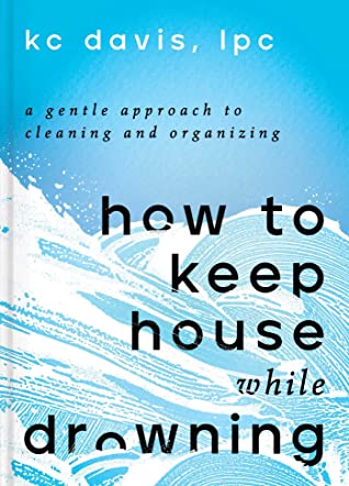 Kc Davis, Dr Martin: How to Keep House While Drowning (AudiobookFormat, 2022, Blackstone Pub)