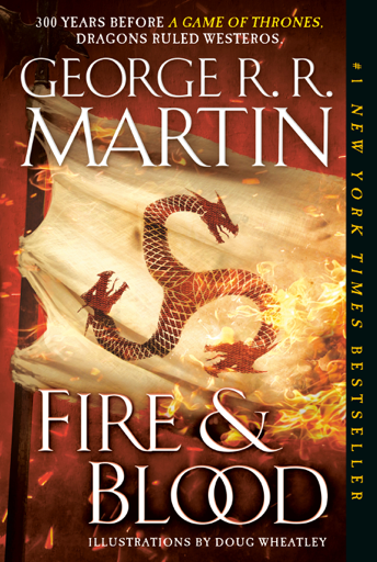 George R.R. Martin: Fire & Blood (EBook, 2018, Random House Publishing Group)