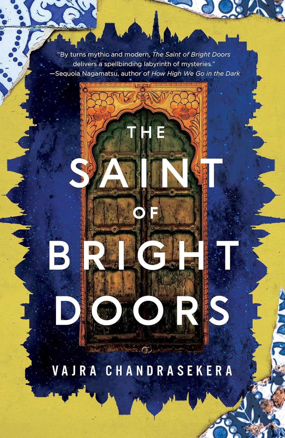 Vajra Chandrasekera: The Saint of Bright Doors (Hardcover, 2023, Doherty Associates, LLC, Tom)