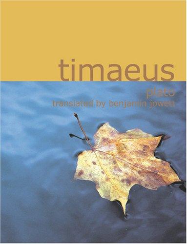 Plato: Timaeus (Large Print Edition) (2007, BiblioBazaar)