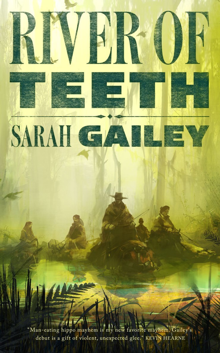 Sarah Gailey: River of Teeth (Paperback, 2017)