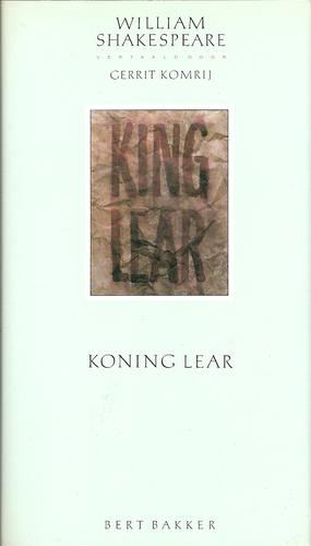 William Shakespeare: Koning Lear (Dutch language, 1990, Bert Bakker)