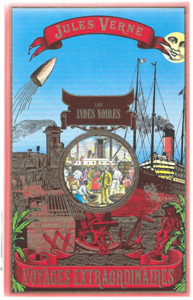Jules Verne: Les Indes noires (Hardcover, 1988, Crémille)