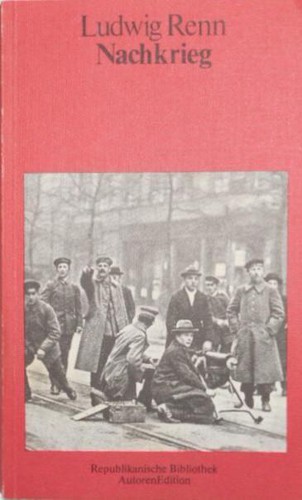 Ludwig Renn: Nachkrieg (Paperback, German language, 1979, AutorenEdition)