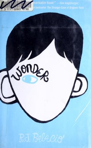 R. J. Palacio: Wonder (Hardcover, 2012, Alfred A. Knopf)