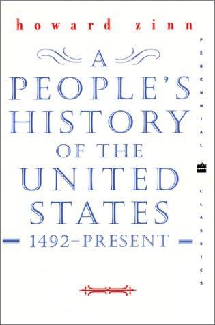 Howard Zinn: A People's History of the United States (2001)
